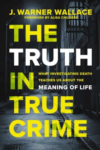 9780310111375 Truth In True Crime