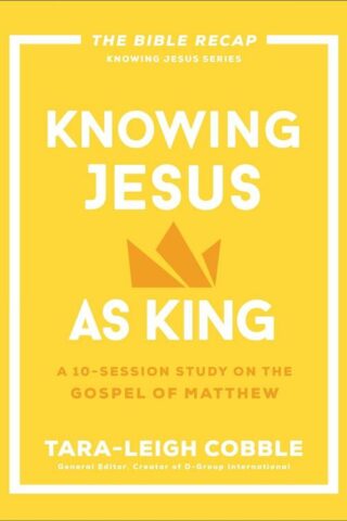 9780764243561 Knowing Jesus As King