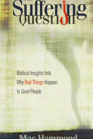 9781573994095 Suffering Question : Biblical Insights Into Why Bad Things Happen To Good P