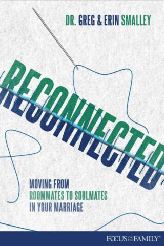 9781589979369 Reconnected : Moving From Roommates To Soulmates In Marriage