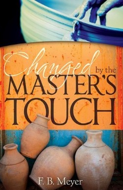 9781603749169 Changed By The Masters Touch