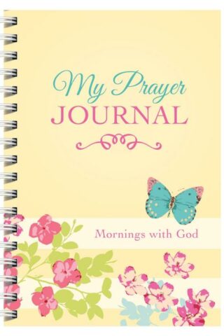 9781634096973 My Prayer Journal Mornings With God