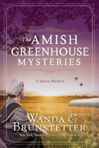 9781636092843 Amish Greenhouse Mysteries