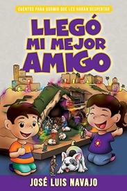 9781641238281 Llego Mi Mejor Amigo - (Spanish)