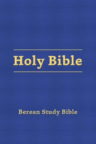 9781944757779 Berean Study Bible