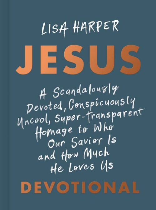 9781087778198 JESUS : A Scandalously Devoted