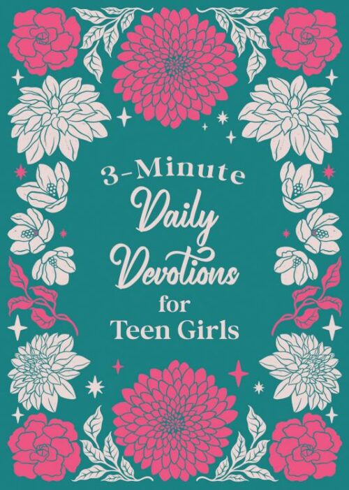 9781636099675 3 Minute Daily Devotions For Teen Girls