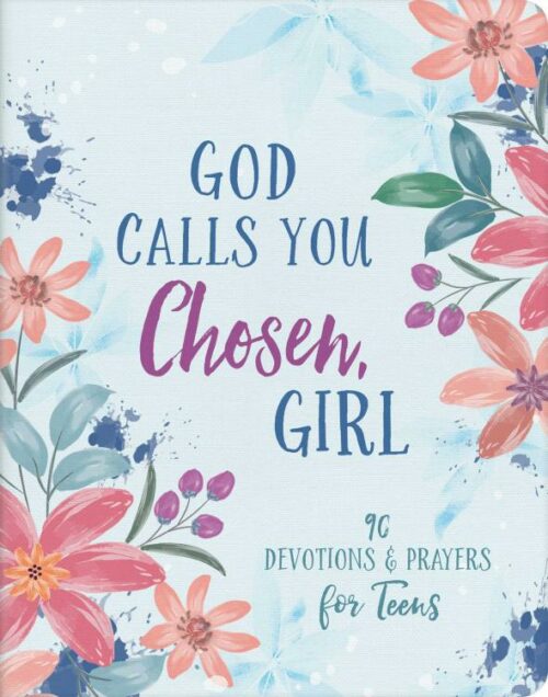 9781636098104 God Calls You Chosen Girl