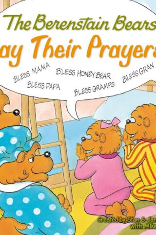 9780310712466 Berenstain Bears Say Their Prayers