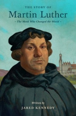 9781433592683 Story Of Martin Luther