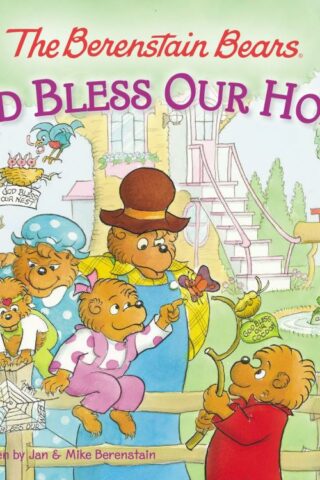 9780310720898 Berenstain Bears God Bless Our Home