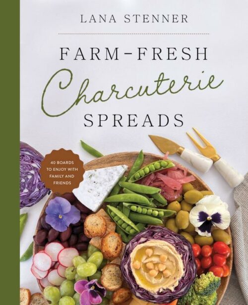 9780736989176 Farm Fresh Charcuterie Spreads