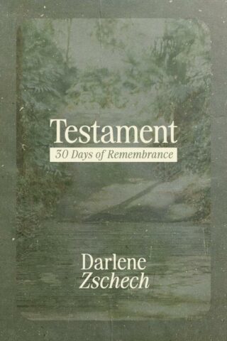 9780830788798 Testament : 30 Days Of Remembrance