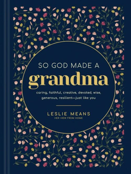 9798400505355 So God Made A Grandma