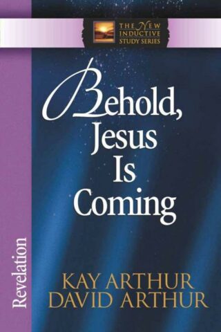 9780736908061 Behold Jesus Is Coming
