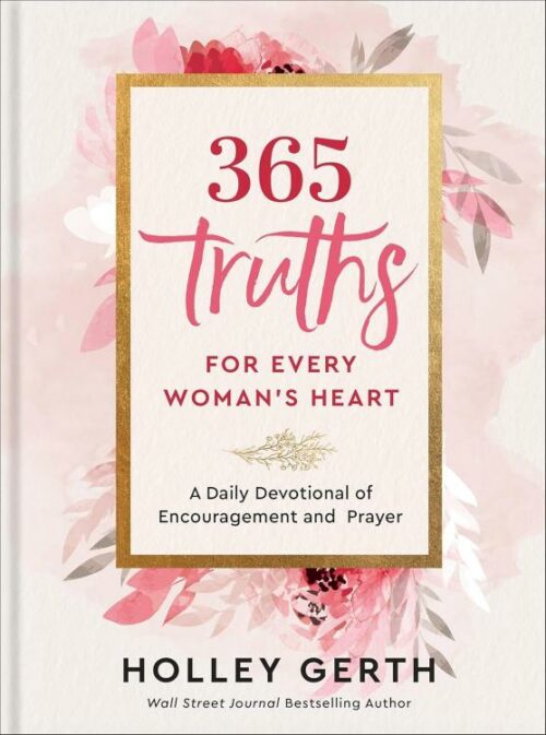 9780800738556 365 Truths For Every Womans Heart