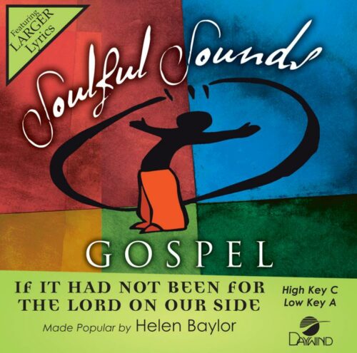 614187014820 If It Had Not Been For The Lord On Our Side