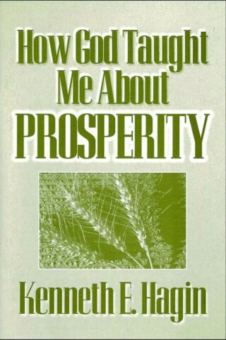 9780892762651 How God Taught Me About Prosperity