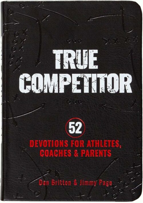 9781424569687 True Competitor : 52 Devotions For Athletes