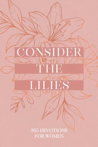 9781424570836 Consider The Lilies
