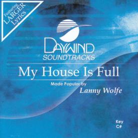 614187340127 My House Is Full