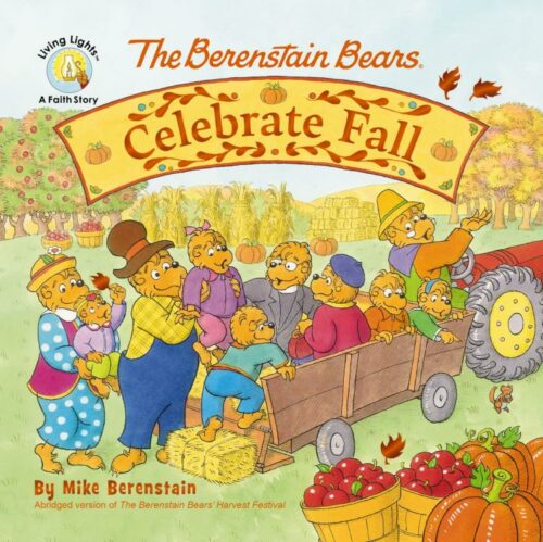9780310175841 Berenstain Bears Celebrate Fall