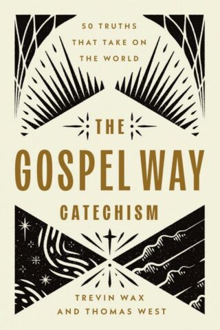 9780736991414 Gospel Way Catechism