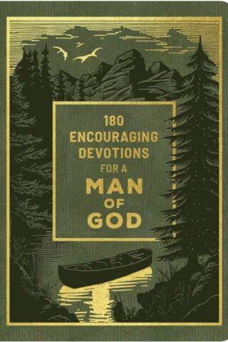 9798891510838 180 Encouraging Devotions For A Man Of God