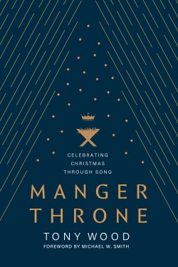 9781646071975 Manger Throne : Celebrating Christmas Through Song
