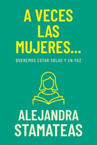 9798887694733 A Veces Las Mujeres - (Spanish)