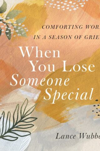 9780736991544 When You Lose Someone Special