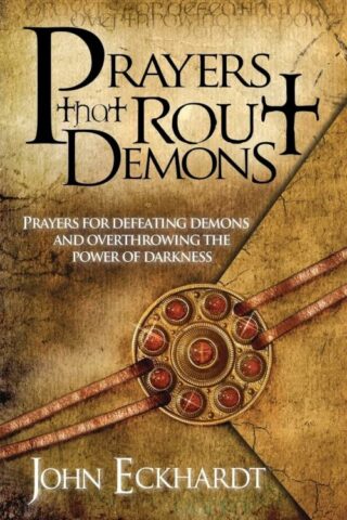 9781599792460 Prayers That Rout Demons