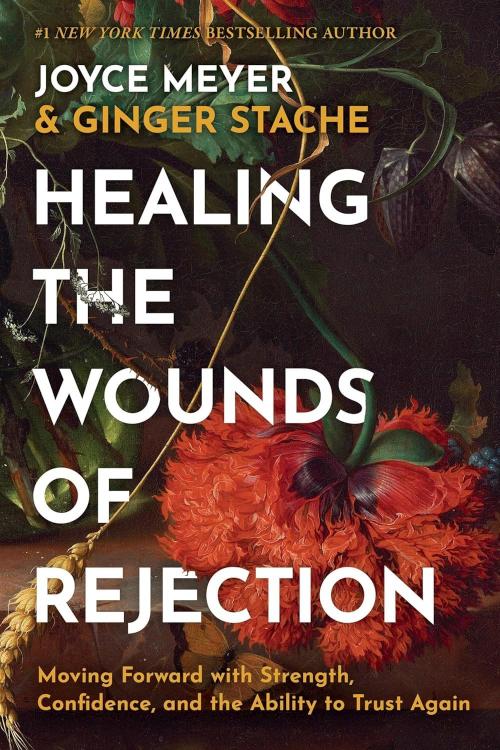 9781546009290 Healing The Wounds Of Rejection
